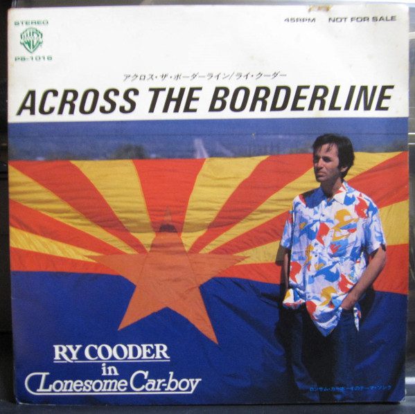 Album cover image for Across the Borderline by Ry Cooder, featuring the artist in front of an Arizona flag backdrop.